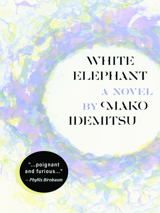 Title details for White Elephant by Mako Idemitsu - Available